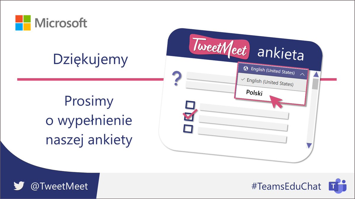 MonikaKhanEDU's tweet photo. Dziękujemy. Pamiętaj o uzupełnieniu ankiety. Możesz wybrać polską wersję językową (w prawym, górnym rogu ankiety).

Thank you. Please fill out the TweetMeet survey.

https://t.co/ZR9edVhplp

#TeamsEduChat #TweetMeetPL https://t.co/kRW4CDXX6y