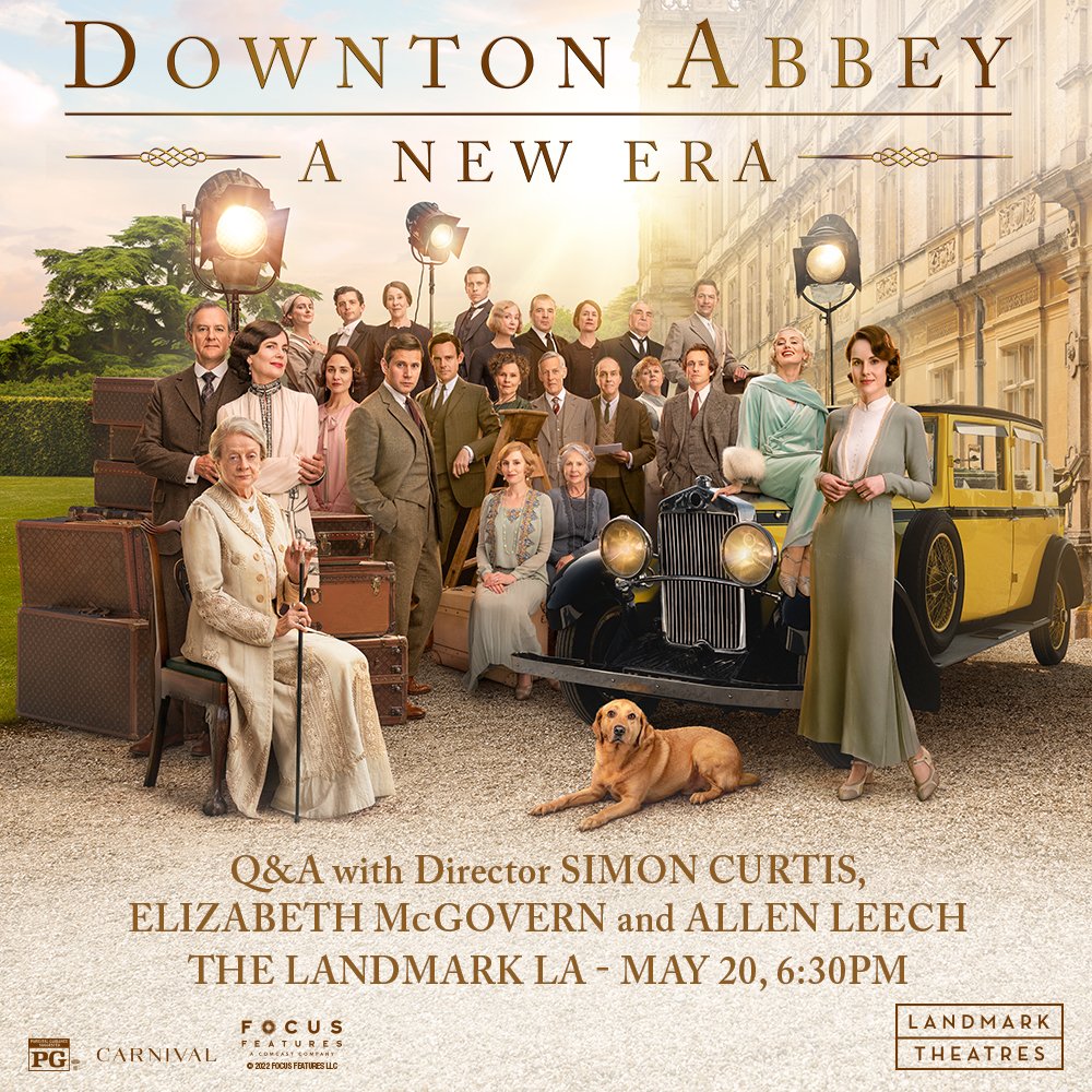 #DowntonAbbey: A New Era Filmmaker and Cast Q&amp;A! You are cordially invited to #TheLandmarkLA on Fri, May 20 at 6:30pm for an in-person Q&amp;A with Dir Simon Curtis &amp; stars #ElizabethMcGovern &amp; #AllenLeech! Get Tickets and see the film beginning Thurs, May 19: fal.cn/3oDgZ