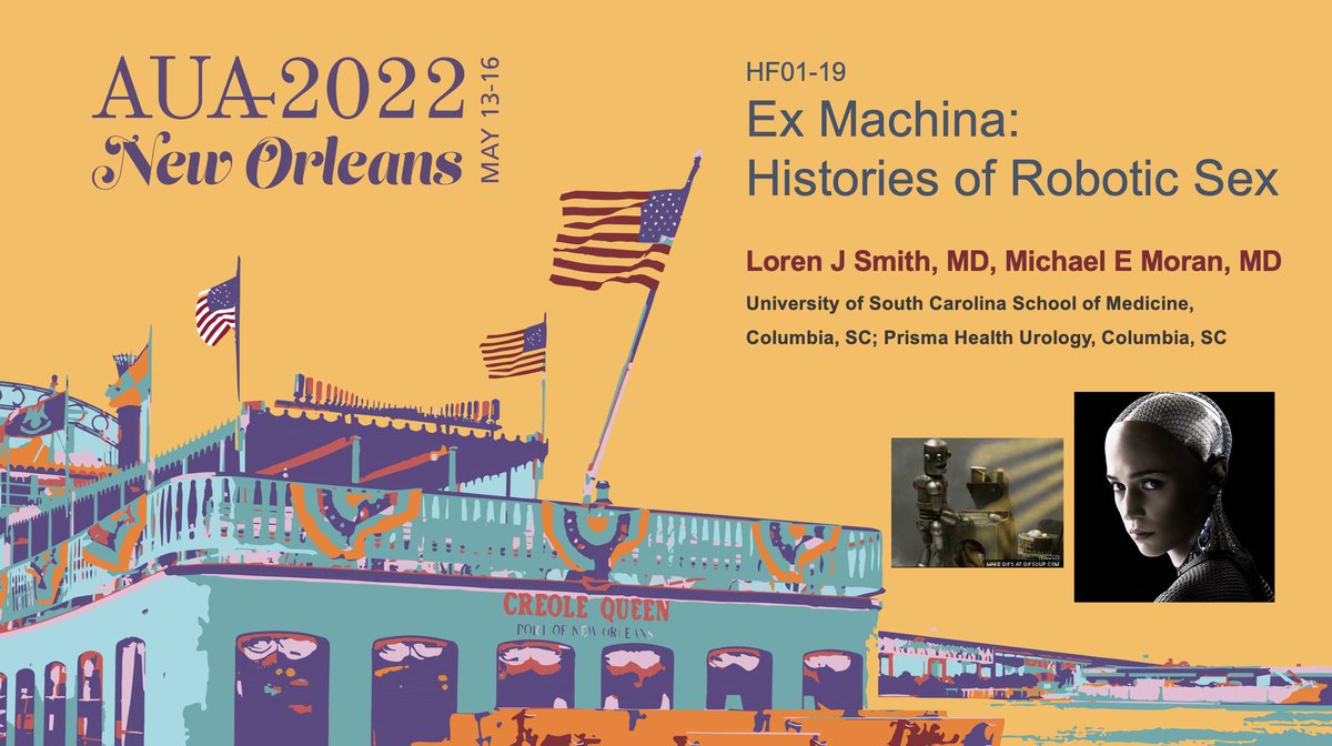 LorenSmithMD's tweet photo. The history and future of sex are...robots? Check out my #AUA22 presentation "Ex Machina: Histories of Robotic Sex"! @AmerUrological #UroSoMe https://t.co/ooFSvwsKde