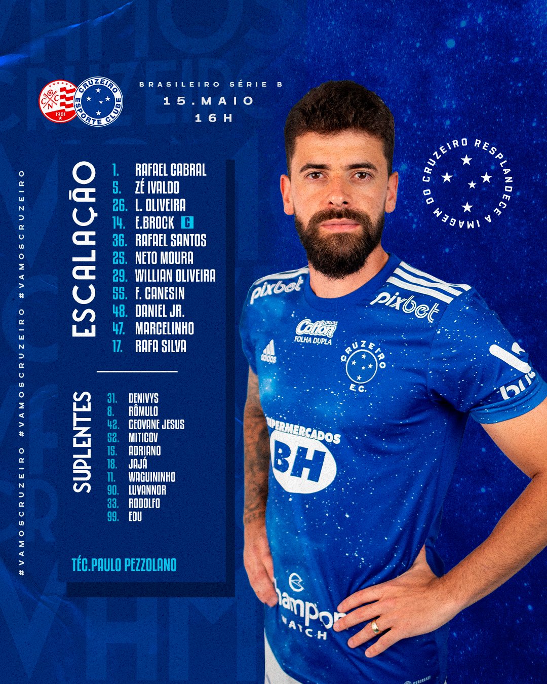 Cruzeiro Esporte Clube - Escalação do Cruzeiro hoje! #BoraMeuCruzeiro