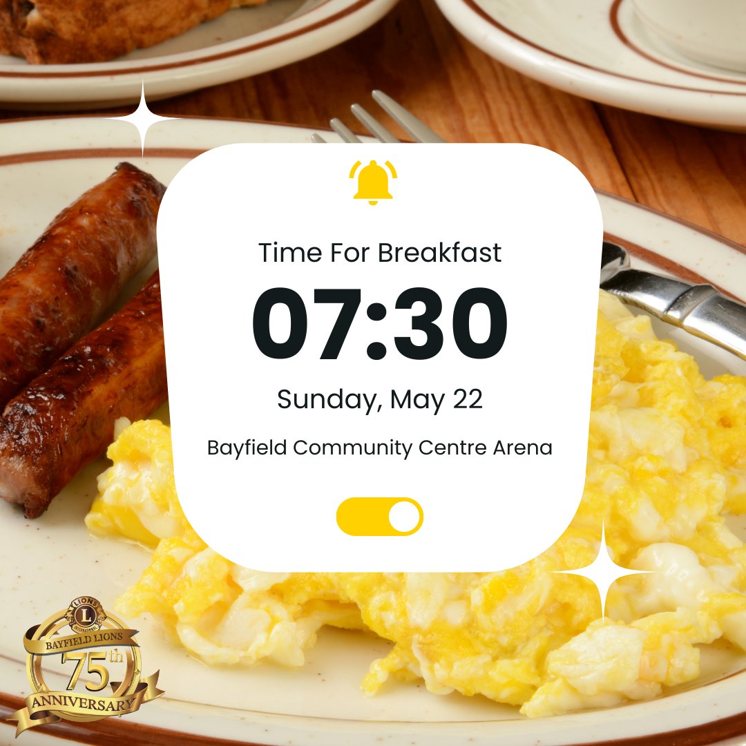 Set your alarms! 🚨 This is just a friendly REMINDER that the Bayfield Lions Community Breakfast is just ONE WEEK away! Join us Sunday, May 22nd 7:30 - 11:30 AM at the Bayfield Community Centre Arena for breakfast. 🍳🥞 bayfieldlions.ca #bayfieldlions #weserve #breakfast