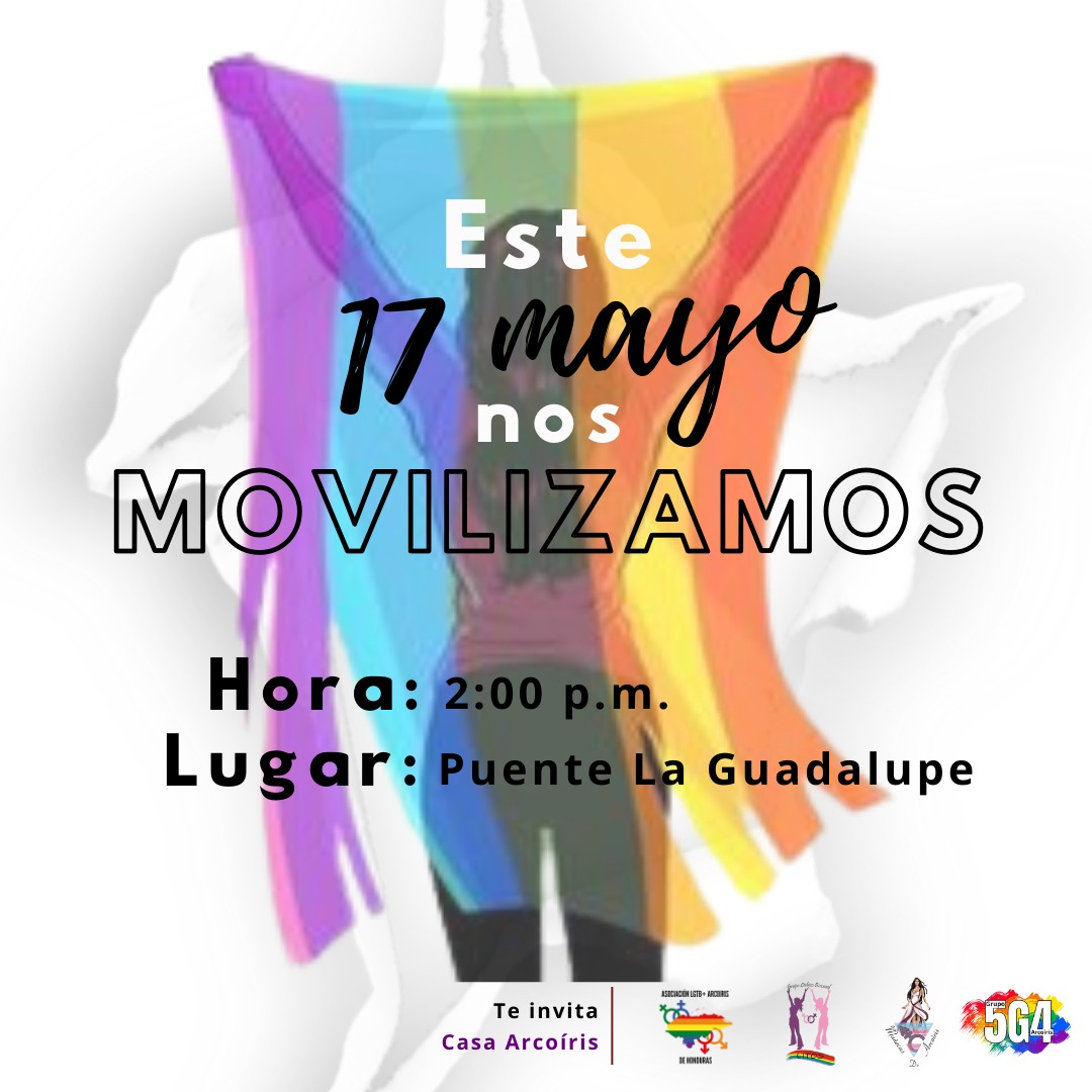 arcoirisghn's tweet photo. Este #17emayo nos movilizamos todas y todos para pronunciarnos contra la LGTB+Fobia en Honduras.  

Punto de encuentro: bajo el puente de la Guadalupe a las 2:00 p.m. 

Tu presencia es muy importante para la movilización. ¡No faltes!. 

#nomásdiscriminación #derechosLGTB https://t.co/IxbdJpdiAN