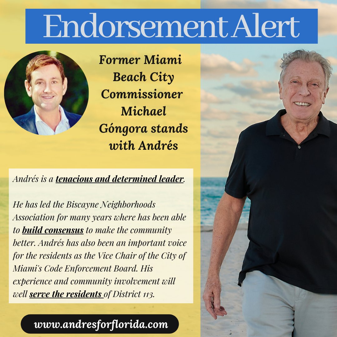 Andres4Florida's tweet photo. 🔥ENDORSERMENT ALERT🔥

"Andres is a tenacious and determined leader. [...] His experience and community involvement will well serve the residents of District 113."

-Former Miami Beach city commissioner Michael Góngora

Thank you @MichaelGongora for standing with me https://t.co/b12qk6ba0I