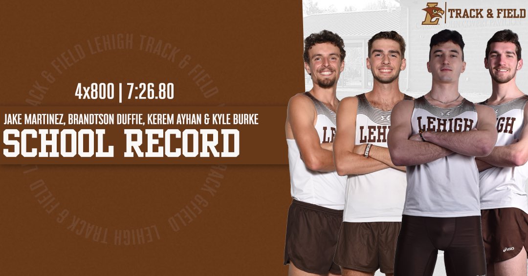 LehighTF's tweet photo. 🚨 SCHOOL RECORD ALERT 🚨

Jake Martinez, Brandtson Duffie, Kerem Ayhan and Kyle Burke broke the 4x800 school record in their first-place finish at the IC4A/ECAC Championships today! Congrats guys 🎉 https://t.co/ztWJRPBNB0
