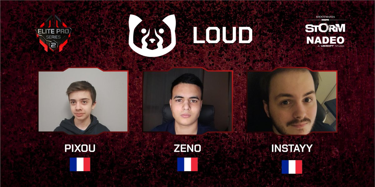 Teams Presentation [1/8]👊

They are the grand favorites for these Series, they were the first qualified, let's introduce the line-up <a href="/EsportLoud/">Loud</a> !

👤 : <a href="/Pixouuuuuu/">Pixou</a> 🇫🇷
👤 : <a href="/sm_Zeno/">Zeno Esport</a> 🇫🇷
👤 : <a href="/inSTAYY/">inSTAYY</a> 🇫🇷