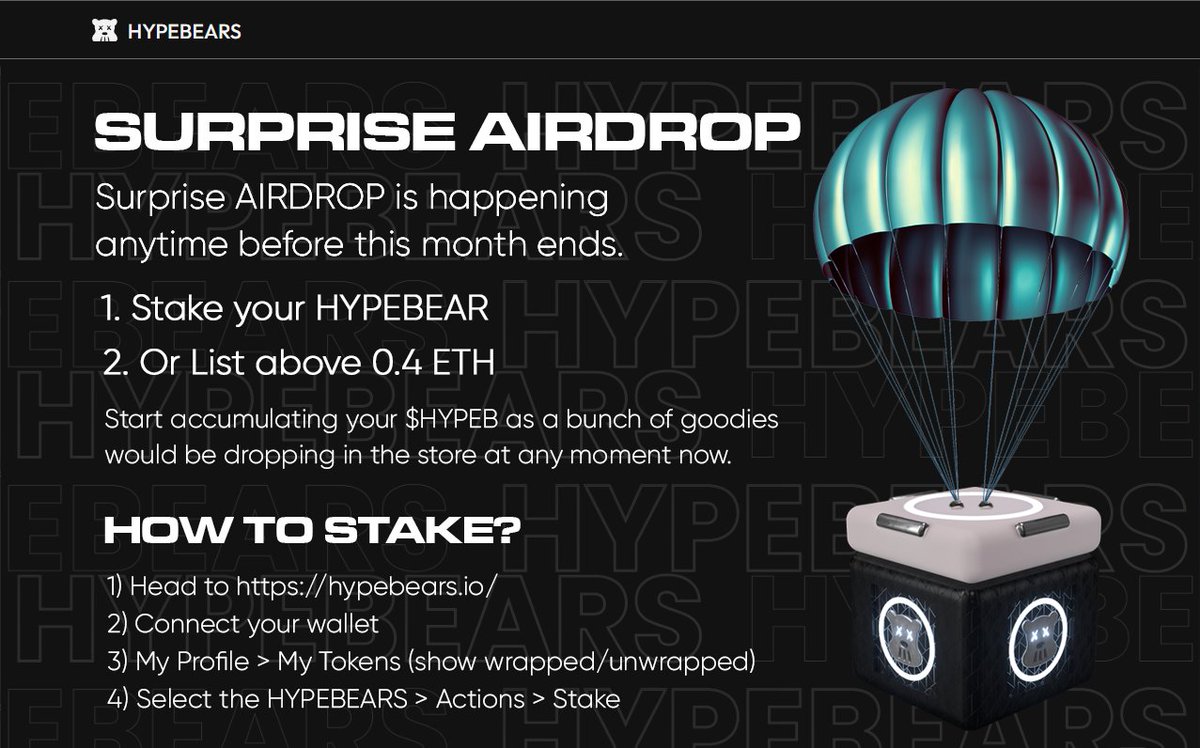 🔥 SURPRISE #AIRDROP🔥
from <a href="/hypebearsclub/">HYPEBEARS</a> by <a href="/jpegenthusiast_/">jpegenthusiast.eth</a>  in MAY

Conditions (1 or 2)⬇️:
1⃣Stake your #HYPEBEARS
2⃣LIST above 0.4ETH
(If DELIST, then you do not participate🚨)

You can buy NFTs <a href="/doodles/">doodles</a> and <a href="/OthersideMeta/">Othersidemeta</a> for $HYPEB in the hypebears.io/store🛒
#NFTs