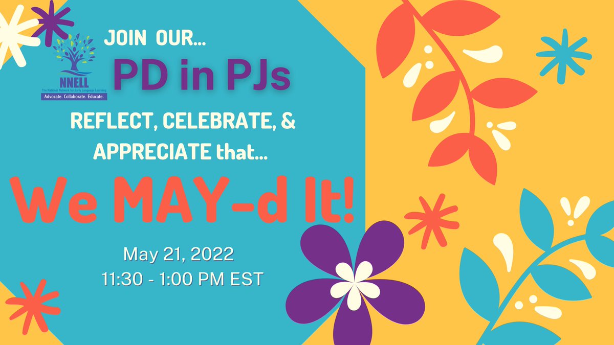 EarlyLang's tweet photo. Hey #earlylang let’s celebrate that we MAY-d it!
Join us for our final #PDinPJs for this school year as we reflect, celebrate and appreciate our #earlylang community. Register here!
https://t.co/bUWKEaf7bI https://t.co/Gt0P9OyNjF