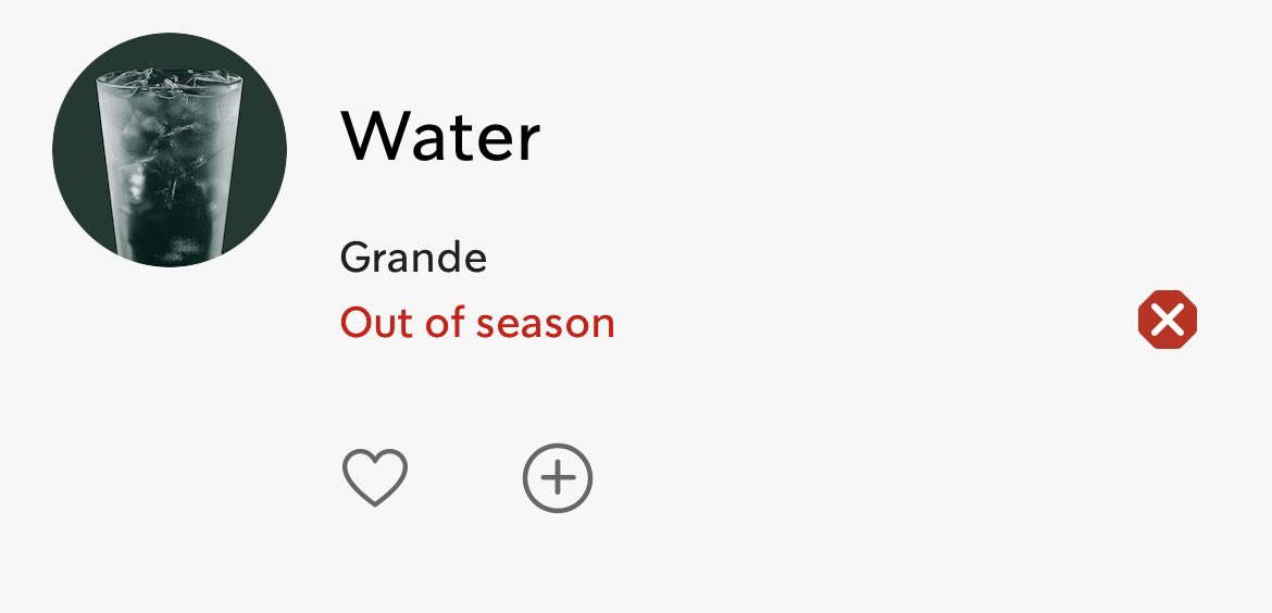 Hello <a href="/Starbucks/">Starbucks</a> I tried to add water to my latte ☕️ order on the app and got this message. >>> Water is always in season. 🤍 Gold Member