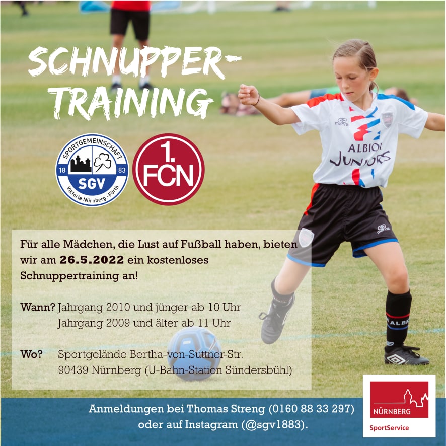 SGNuernberg1883's tweet photo. #Schnupper-Training für alle Mädels JG 2009/2010 am 26.05.2022 bei der SGV 1883 - Anmeldung erforderlich ⚽️
#fcn @clubfrauen #Fussball #Mädchenfussball #Nürnberg #Fürth #Erlangen #Schwabach #Lauf #LandkreisNürnberg #LandkreisFürth https://t.co/LaKocgKrSu