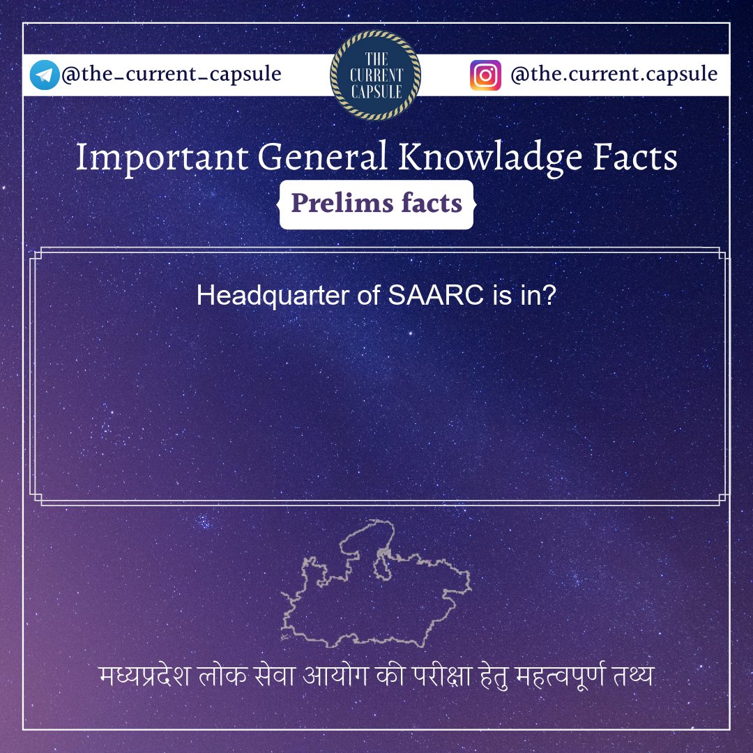 current_capsule's tweet photo. Headquarter of SAARC is in?
Answer : Kathmandu, Nepal
 #generalknowladge #gk #ssc #ias #ips https://t.co/HLkhtePIAK