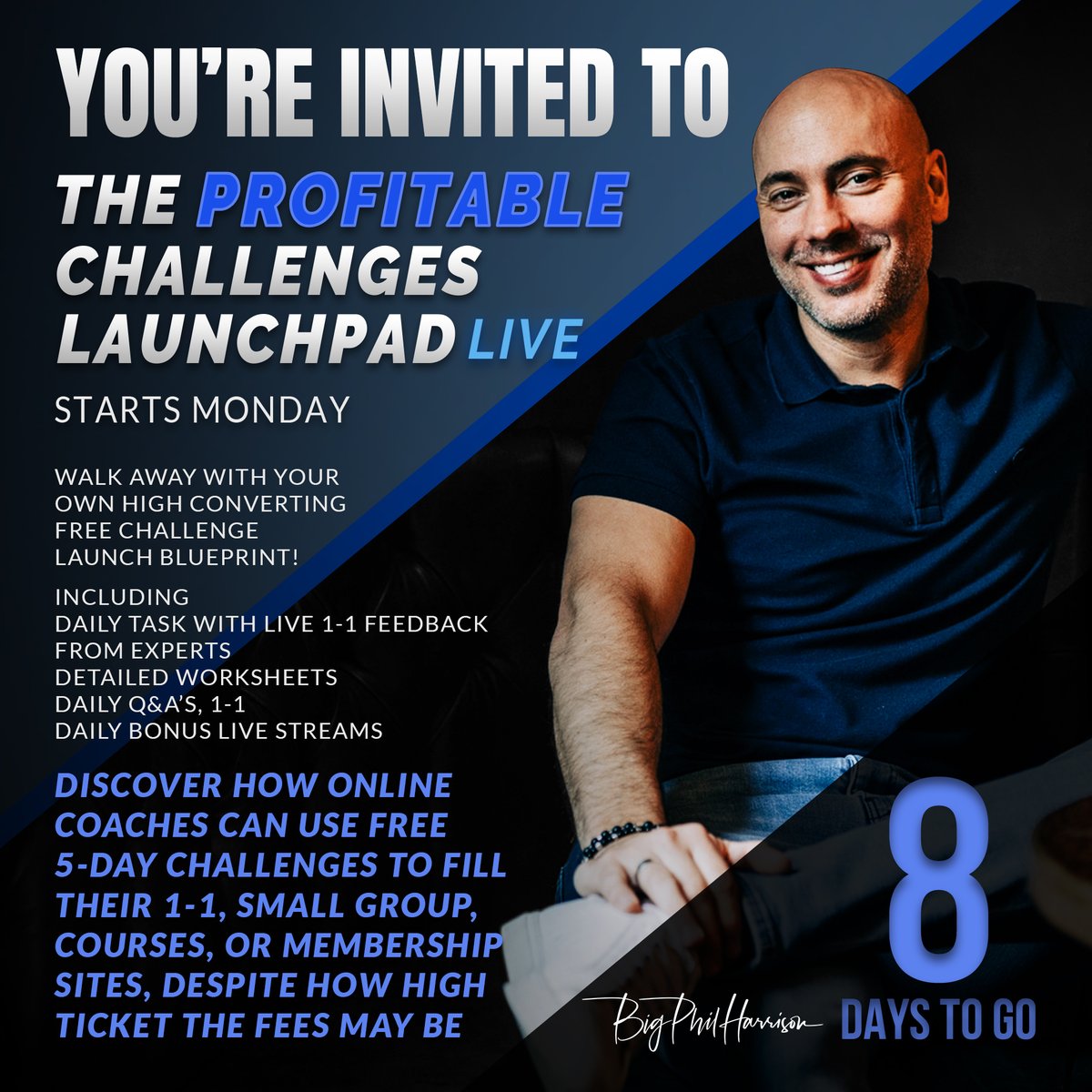 👉  profitablechallenges.com/freechallenge-… 
After 5 days, you will walk away with your own High Converting Free Challenge Launch Blueprint 💥
- Big Phil, The OG of free 5-day challenges 😉
*Starts Monday 23 May
#onlinecourses #fitnesscoach #mindsetcoach #digitalmarketingexpert #onlinecoaching