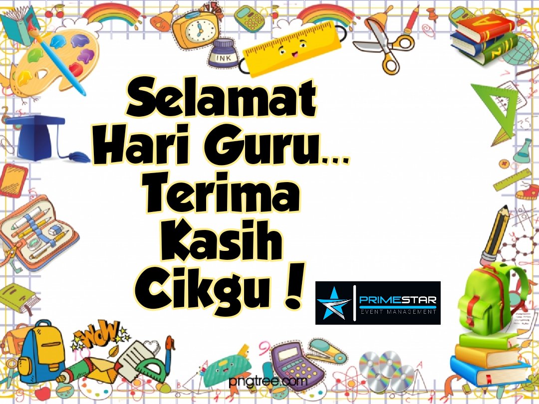 primestarevent's tweet photo. Selamat hari guru diucapkan kepada semua yang bergelar cikgu.

-Primestar Event Management

#primestareventmanagement #primestar #eventmanagement #karnival #event #expo #jualan https://t.co/X7jDRzpA74