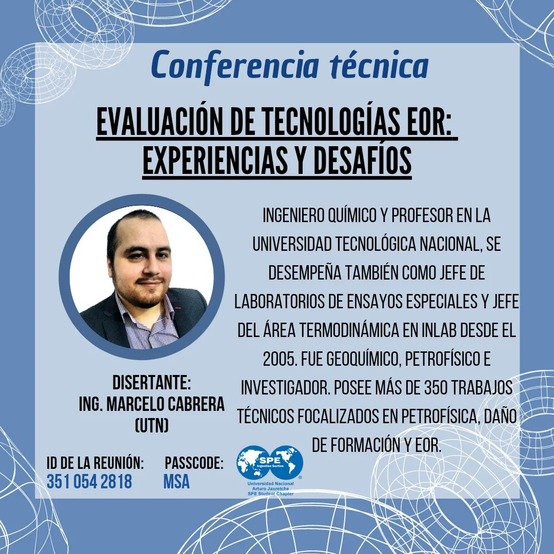 SpeUnaj's tweet photo. Buenas tardes a todos! Este jueves 19 de Mayo el ingeniero en químico e investigador Marcelo Cabrera presentará la conferencia técnica "EVALUACIÓN DE TECNOLOGÍAS EOR: EXPERIENCIAS Y DESAFÍOS" que será transmitida por ZOOM. 
Link de la reunión https://t.co/3SkLLlvLkO
Los esperamos https://t.co/neVKE73yz7