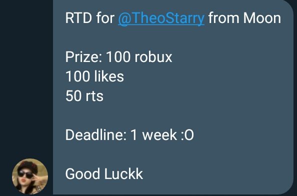 RTD from @CallMehMoonn 
I need 100 likes and 50 rts. Please help!! Doing help 4 help :D

#Robux #robuxgiveaway #robuxgiveaways #robuxtrading #robuxcommission #robuxcommisions #robuxgw #robuxgws #robuxroblox #robuxgiveaways
