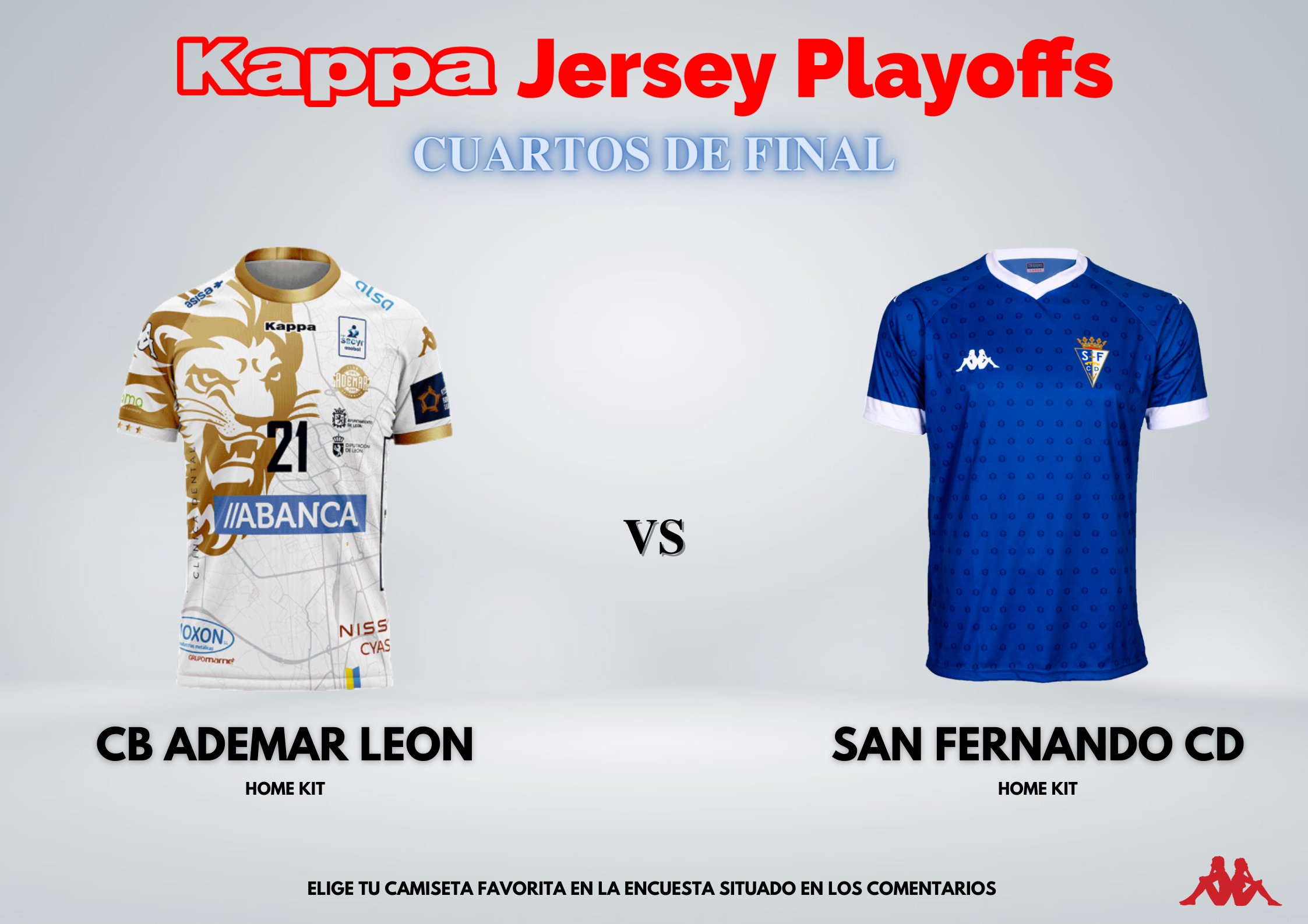 Kappa Iberia on Twitter: #KAPPAJerseyPlayoffs📢 CUARTOS DE FINAL: @ ADEMARLEON 🆚 @SanFernando_CD ⬇️ ¡Ahora te toca elegir tu camiseta #Kappa favorita en los comentarios! https://t.co/doySadQi6S" / Twitter