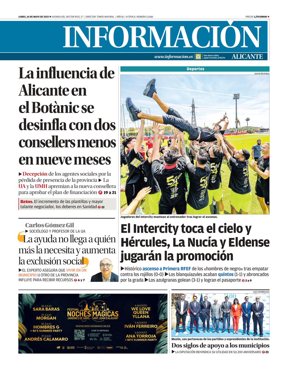 ¡Buenos días! Hoy, en la #Portada de la edición de #Alicante de INFORMACIÓN:
🔷 La influencia de Alicante en el Botànic se desinfla con dos consellers menos en nueve meses
🔷 Gómez Gil, sociólogo: "La ayuda no llega a quién más la necesita"
Más en informacion.es