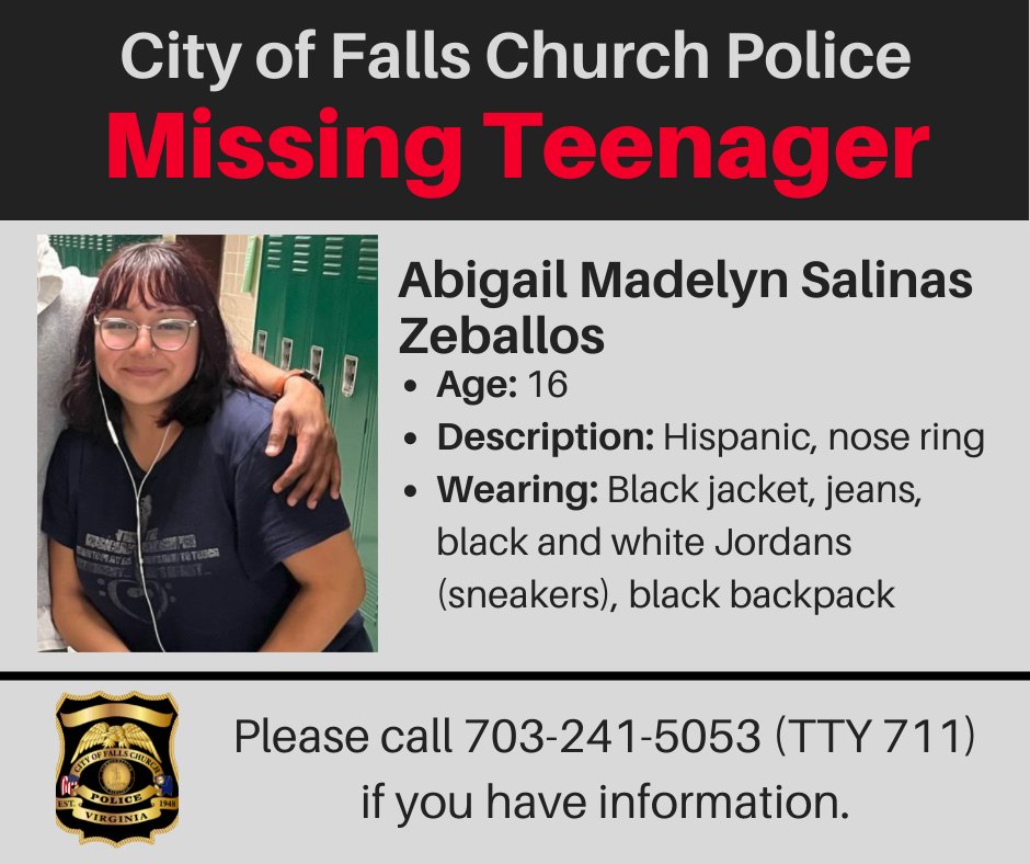 FallsChurchGov's tweet photo. PLEASE RT: Missing Teen

City of Falls Church Police want to help a teen return home. Abigail Madelyn Salinas Zeballos is 16 years old and was last seen at her home in the City at about 3 a.m. on Sunday after an argument with family. 

News Release: https://t.co/6d7qHmsYd6 https://t.co/PR4F9gIImw
