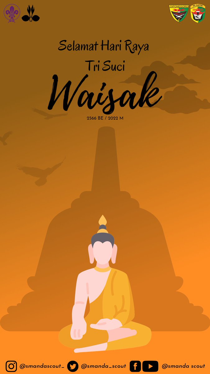 smanda_scout's tweet photo. Selamat Hari Raya Tri Suci Waisak 2566 BE / 2022 M
#PramukaJateng
#waisak 
#VesakDay2022 https://t.co/bEobKzw7WA