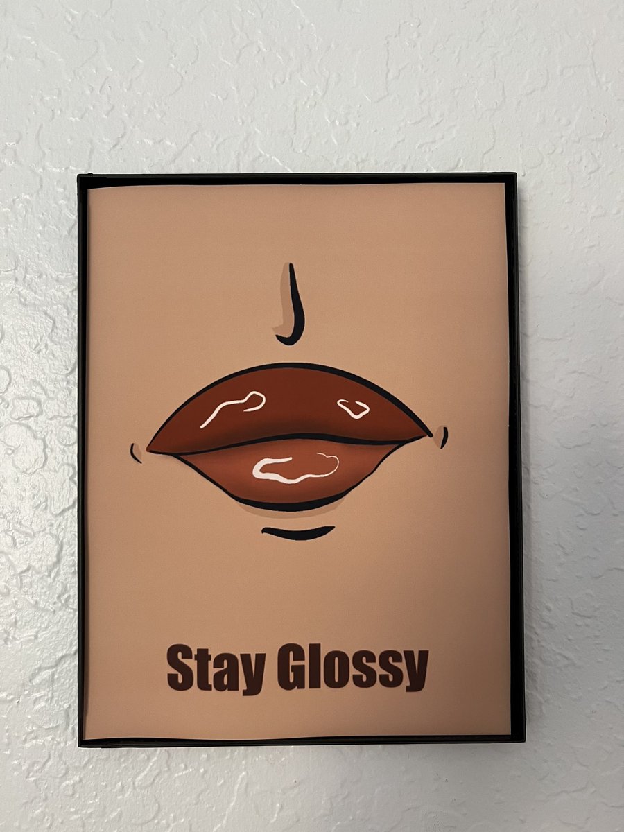 Super cute Stay Glossy prints #ArtOfTheDay
