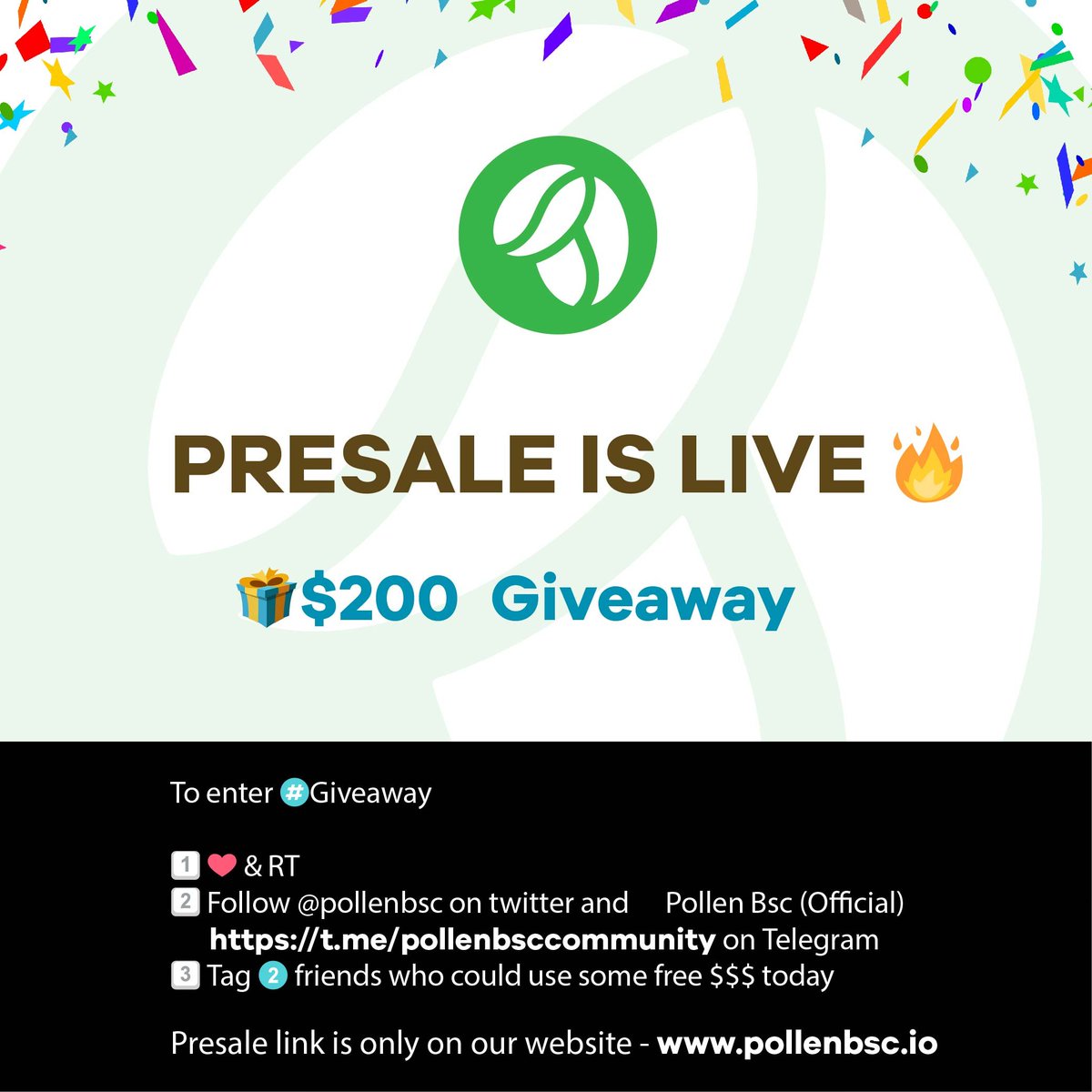 Pollenbsc's tweet photo. $POL Presale is LIVE 🔥

🈴 Join Presale only on our website - https://t.co/Ihc7KAK8h5

💲Presale Rate: 16,666 $POL = 1 BNB

1 $POL = 0.00006 BNB

🎁 We are also giving out $200  

#GiveawayAlert #BNB #POLLEN #BSC #PRESALE https://t.co/v2YbQAvypU