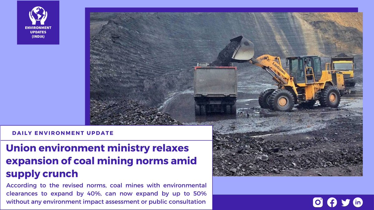 envupdatesindia's tweet photo. @moefcc has relaxed the norms for coal mining expansion projects citing higher demand for coal amid an ongoing power crisis - a move that has been criticised by environmentalists, especially since the @CoalMinistry has said there is no shortage of coal.

#powercut #coalshortage https://t.co/LTvTKFcy8r