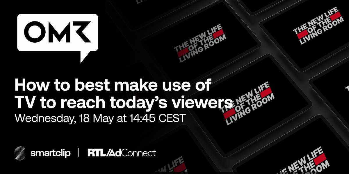 smartclipEurope's tweet photo. 📅  Bookmark your calendars 📅 
 
We will stream live from #OMR2022 on 18 May at 14:45! That’s right, we are hosting an OMR masterclass where we plan to share key findings from our newly published research, "The New Life of The Living Room".

➡️https://t.co/VJ8Hq7Fq3r https://t.co/YxqIPSWh9o