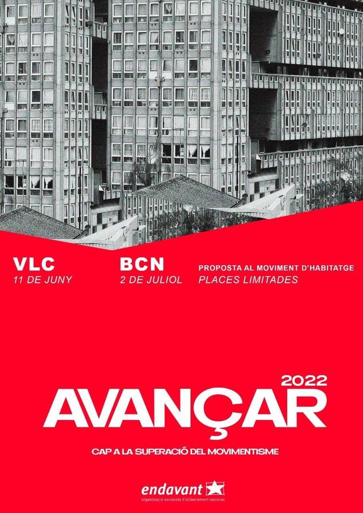 🔴 #AVANÇAR2022 | Una proposta al moviment d'habitatge. Cap a la superació del movimentisme ✊🏽

🔸11/06 VALÈNCIA
🔸02/07 BARCELONA