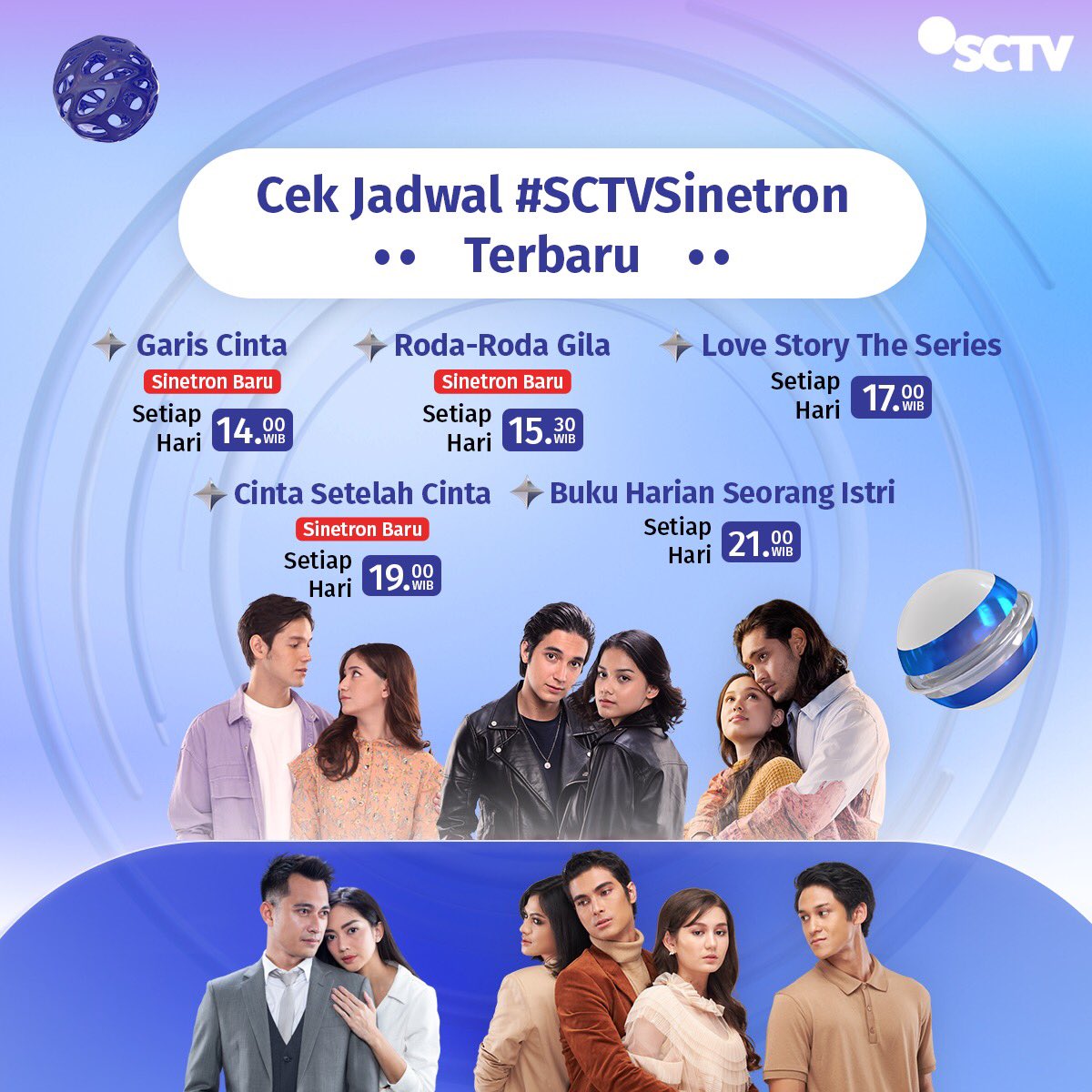 SCTV's tweet photo. Fevers! Berikut adalah jadwal #SCTVSinetron terbaru. Terima kasih karena selalu mendukung acara-acara SCTV, have a great day ❤️

#GarisCinta #RodaRodaGila #LoveStoryTheSeries #CintaSetelahCinta #BukuHarianSeorangIstri #SCTV https://t.co/JfCHdUFy0C