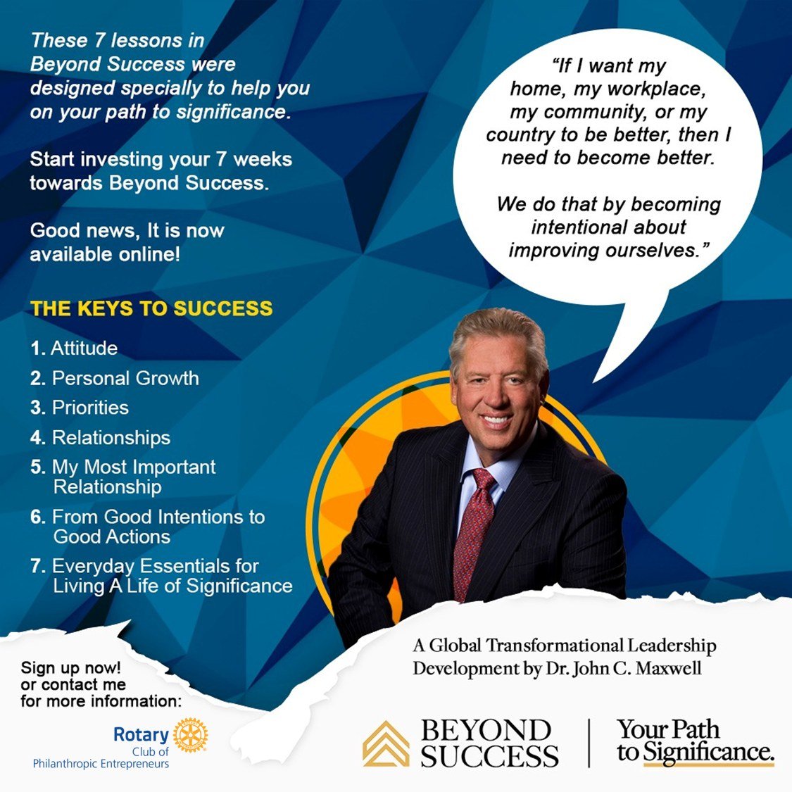 RPCSE_Global's tweet photo. Application is now open to join the Dr. John Maxwell's Beyond Success Program.
Start investing your 7 weeks towards Beyond Success, designed specifically to help you on your path to significance.
Send a message to our Page for more information! https://t.co/p0ZIaZ0tEJ