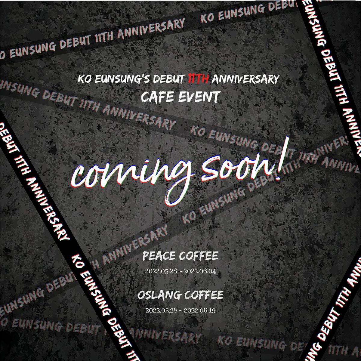 Ko_support_'s tweet photo. 𝐊𝐨 𝐄𝐮𝐧𝐬𝐮𝐧𝐠 𝐃𝐞𝐛𝐮𝐭 𝟏𝟏𝐭𝐡 𝐀𝐧𝐧𝐢𝐯𝐞𝐫𝐬𝐚𝐫𝐲 𝐂𝐚𝐟𝐞 𝐄𝐯𝐞𝐧𝐭

𝘾𝙤𝙢𝙞𝙣𝙜 𝙎𝙤𝙤𝙣!

📓 충무아트센터 1층 피스커피 
22.05.28~06.04
📓 오슬랑커피 신당점 
22.05.28~06.19

#각오했어_11주년_고은성의_세상
#막이_오른다_고은성_11주년_준비하라
#틀림없는_정의_고은성 https://t.co/49ZAgbvdiN