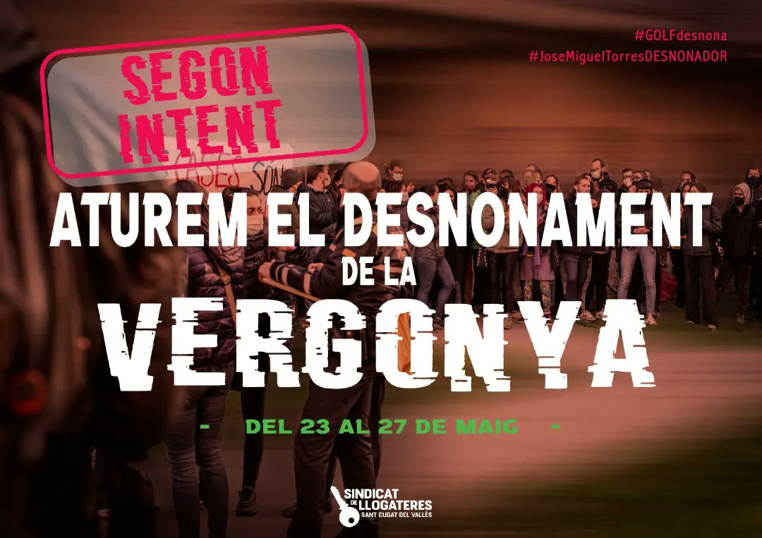 LlogaterStCugat's tweet photo. ⚠️ TORNEM A ATURAR DESNONAMENT DE LA VERGONYA

A la Nuri, la Carol i la Núria les ha assetjat durant 12 anys el president del Golf de Sant Cugat, José Miguel Torres. 

❗Ara, tenen nova data de desnonament en data oberta del 23 al 27 de maig. 

Defensem casa la Nuri!
#GolfDesnona https://t.co/IqnhoJ4sKt