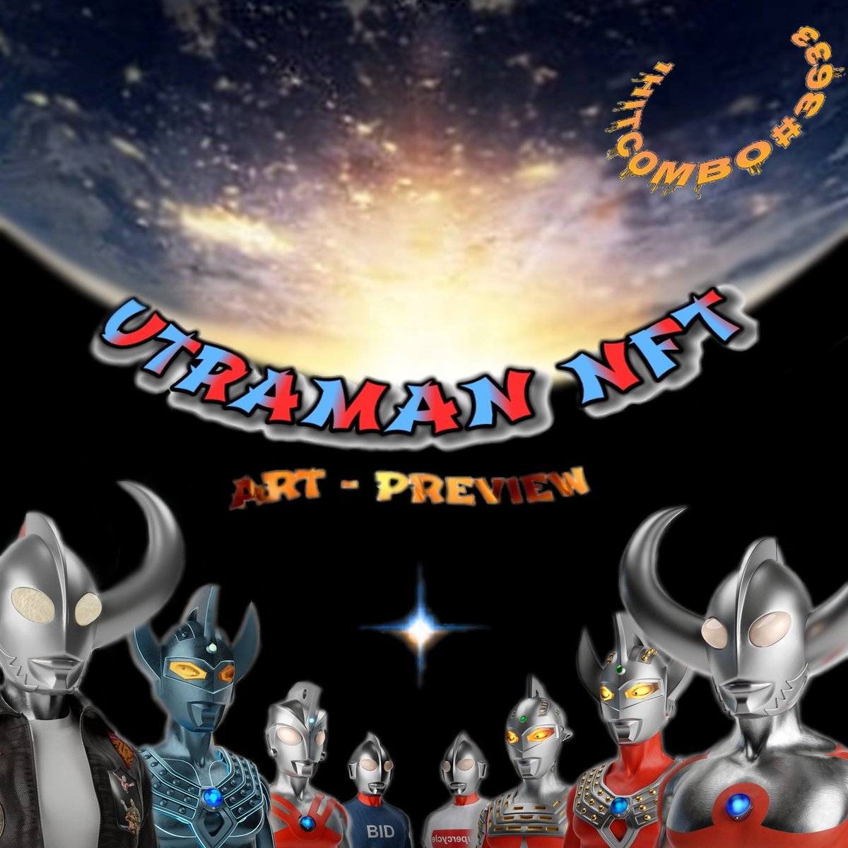 Bonandre68's tweet photo. Hello Ultrafam
Hope you like all the art preview of ULTRAMAN NFT...
@UltramanETH @KaijuBusta @jjwellplayednz
😍😍😍
#ultrafam
#ultraart https://t.co/0UkdEZehyQ