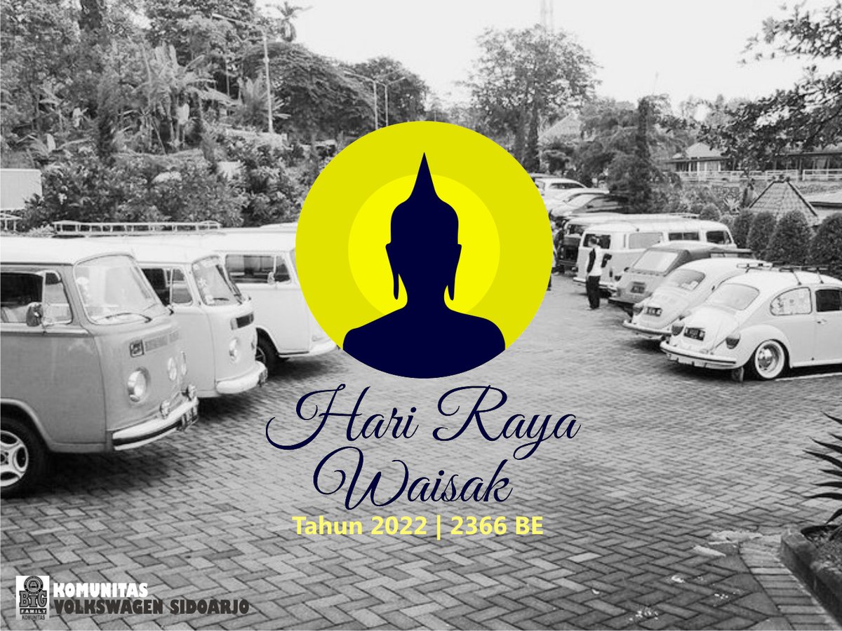 KVSda_'s tweet photo. Sabbe Satta Bhavantu Sukhitatta, semoga semua makhluk di dunia berbahagia. Selamat merayakan Waisak 2022 sedulur KVSda dimanapun berada yang merayakannya.
#sidoarjovolkswagen #volkswagensidoarjo #volkswagenindonesiawiljatim #volkswagenindonesiaassociation #volkswagenforunity https://t.co/MdzvcZpEDu