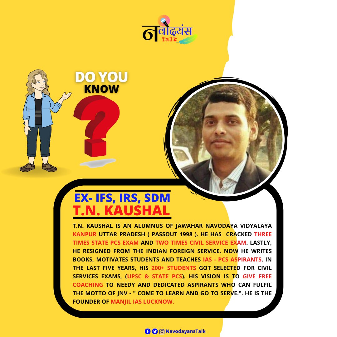 NavodayansTalk's tweet photo. We Want to Showcase the #Navodayan's Talent So, He is One of Them;
Navodayan
T.N KAUSAL
#Founderof #ManjilIAS Coaching Lucknow
EX-#IFS #IRS #SDM
T.N Kausal Is an Alumnus of Jawahar Navodaya Vidyalaya,@JnvNagar #Jnvs @CommissionerNVS #NavodayansTalk #JnvsIFS @TnKaushal #JnvsUPSC https://t.co/KLbil4tRXF