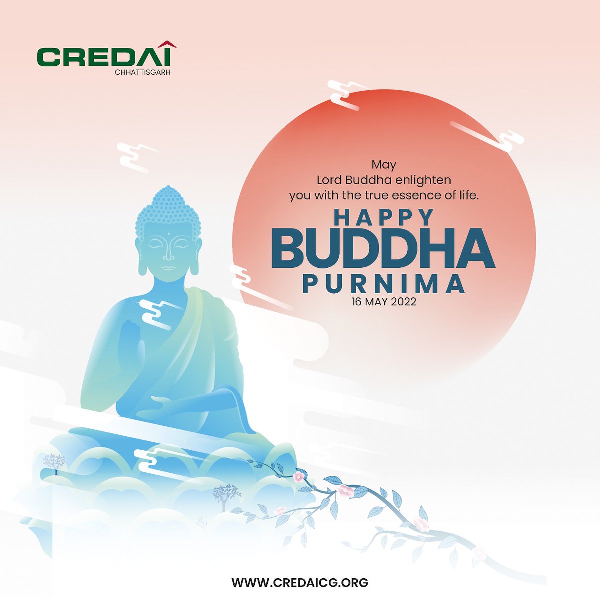 CredaiC's tweet photo. On this auspicious day, let us remember Lord Buddha's teachings and spread the message of brotherhood, peace, and compassion for everyone. 

Wishing everyone a very Happy Buddha Purnima.

#BuddhaPurnima #BuddhaPurnima2022 #Wisdom #Blessing #Happiness #Credai #Chhattisgarh https://t.co/Odegtr9bFA