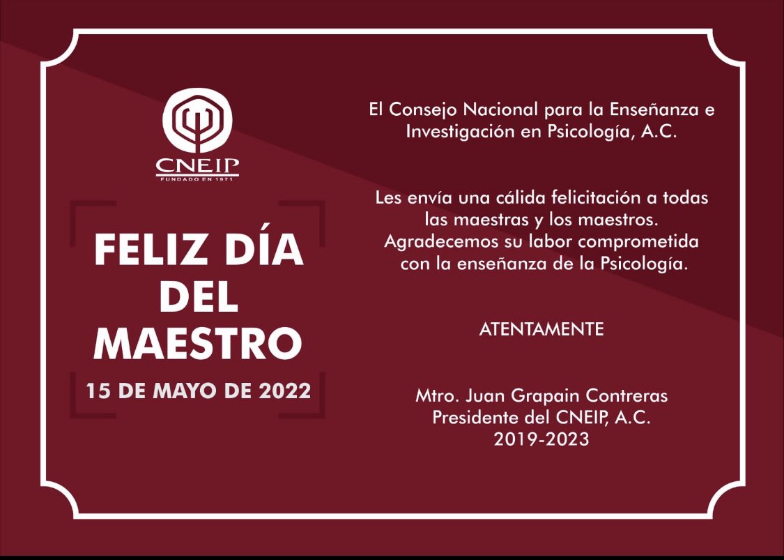 CNEIPOficial's tweet photo. El  #CNEIP les enviá una cálida  felicitación a todas las maestras y los maestros. El Mtro.Juan Grapain @juangrapain envía un agradecimiento por su labor comprometida, con la enseñanza de la Psicología
#PasiónporlaPsicología
#PsicologíaCNEIP
#FelizdiadelMaestroylaMaestra https://t.co/UYiEMMrrvU