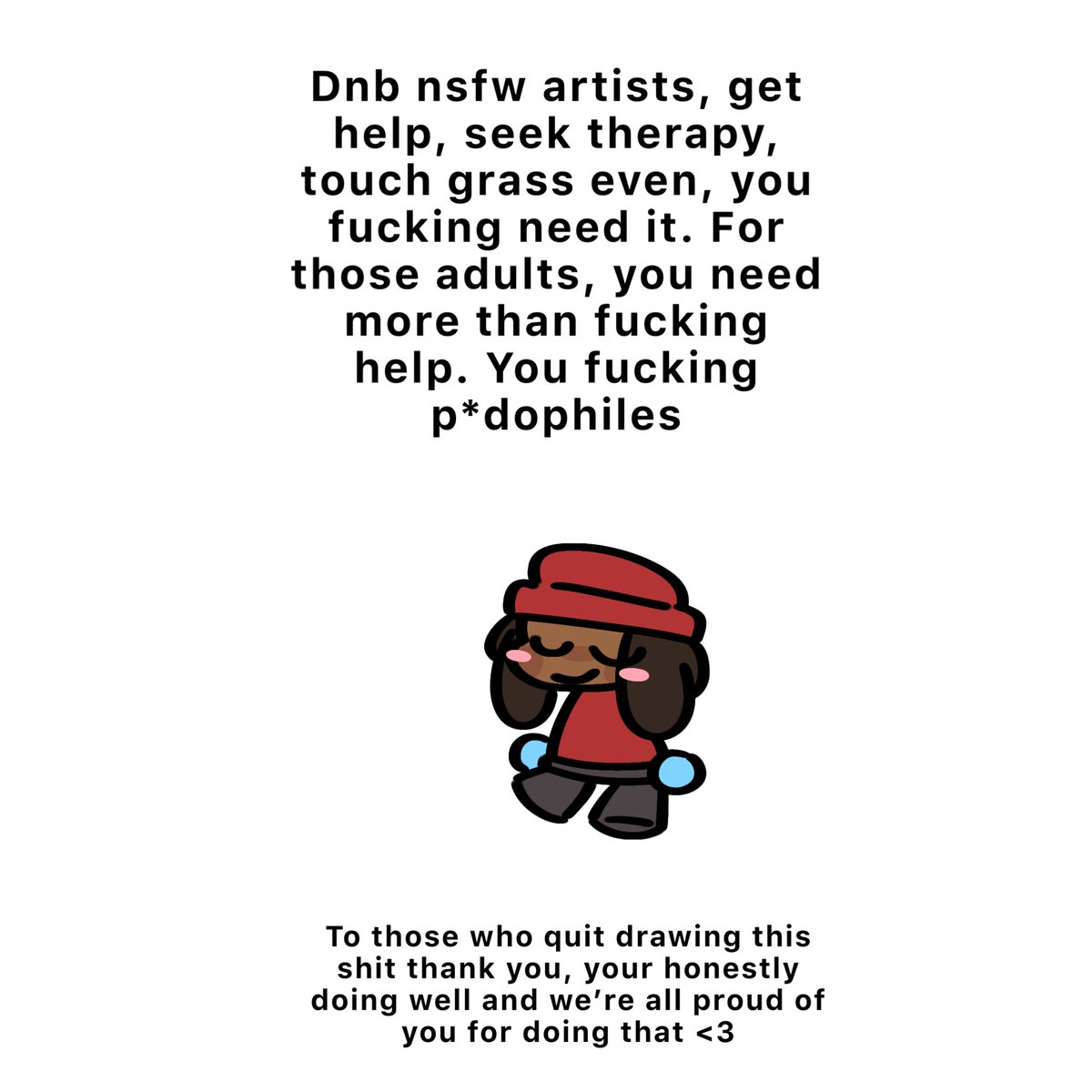 PebblesCreates's tweet photo. I was gonna post this to my daily Jambi account but nah cause I want it to be a positive account

Anyways dnb nsfw artists come on, come fight me don’t be shy I’ll rock your shit cunt <3

#daveandbambi #daveandbambigoldenapple #DaveAndBambinsfw #bambiscumfarm <— nasty tags eugh!! https://t.co/9IZ6ZznshT