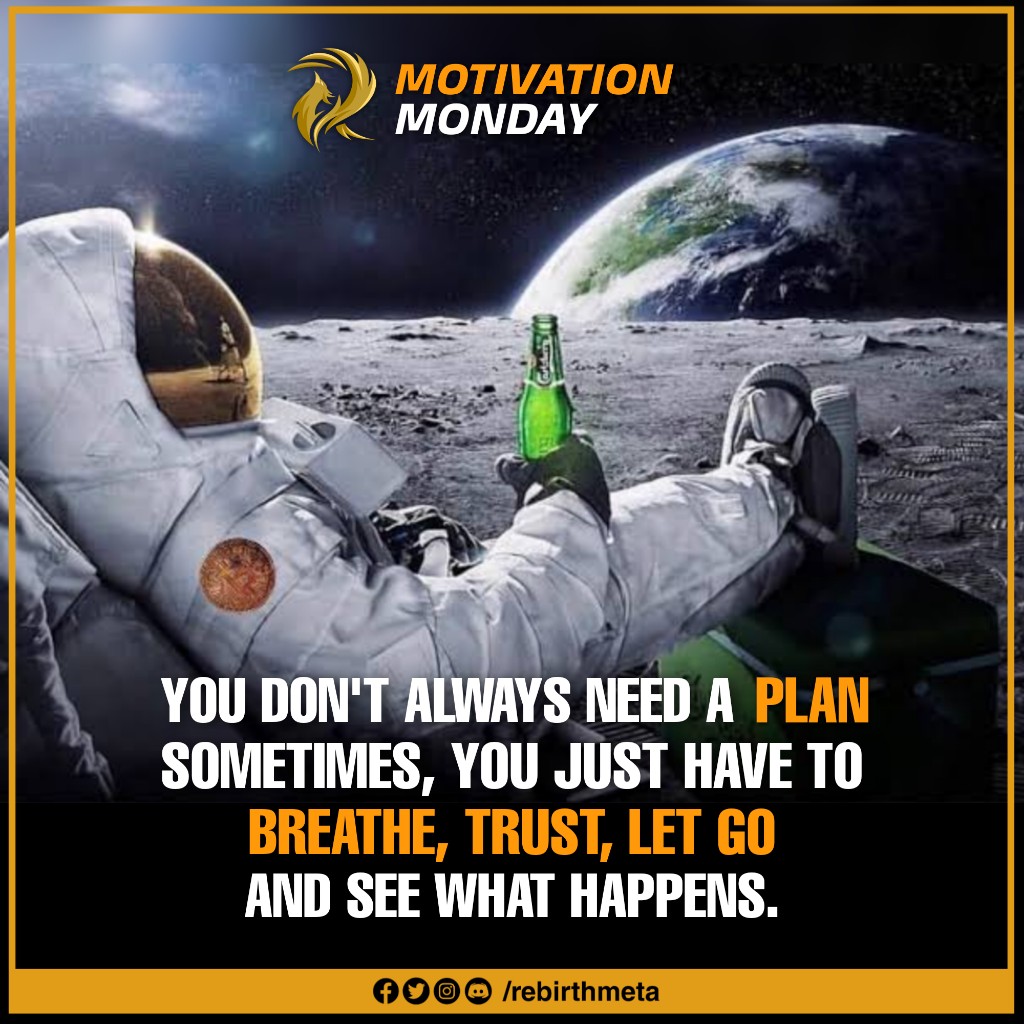 rebirthmeta's tweet photo. Today, we live a highly planned life that we have no room for surprises.
Sometimes, it is important to live free without planning anything so that we can enjoy the surprise of life.
Have a great week ahead! π
#RebirthMetaGuild
#WeRMG
#MotivationMonday https://t.co/NWGHuEZBes
