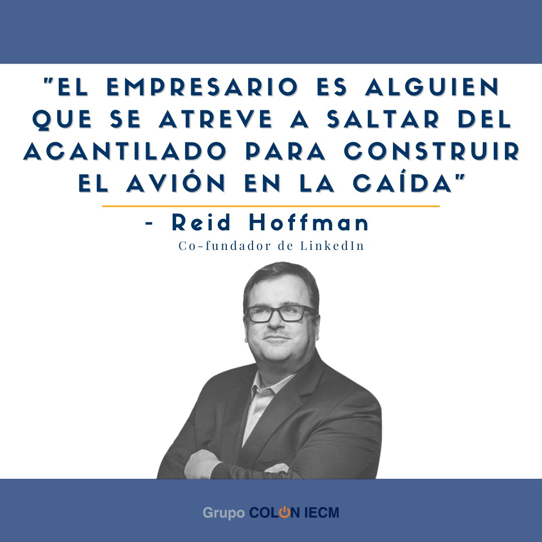 ¿Qué opináis? ¿Estáis de acuerdo?👀

👉Reid Hoffman es un empresario estadounidense e inversor de riesgo. Hoffman, es conocido por ser cofundador de LinkedIn, red social utilizada principalmente para establecer relaciones comerciales y buscar empleo. 

#GrupoColon #Frasedeldia