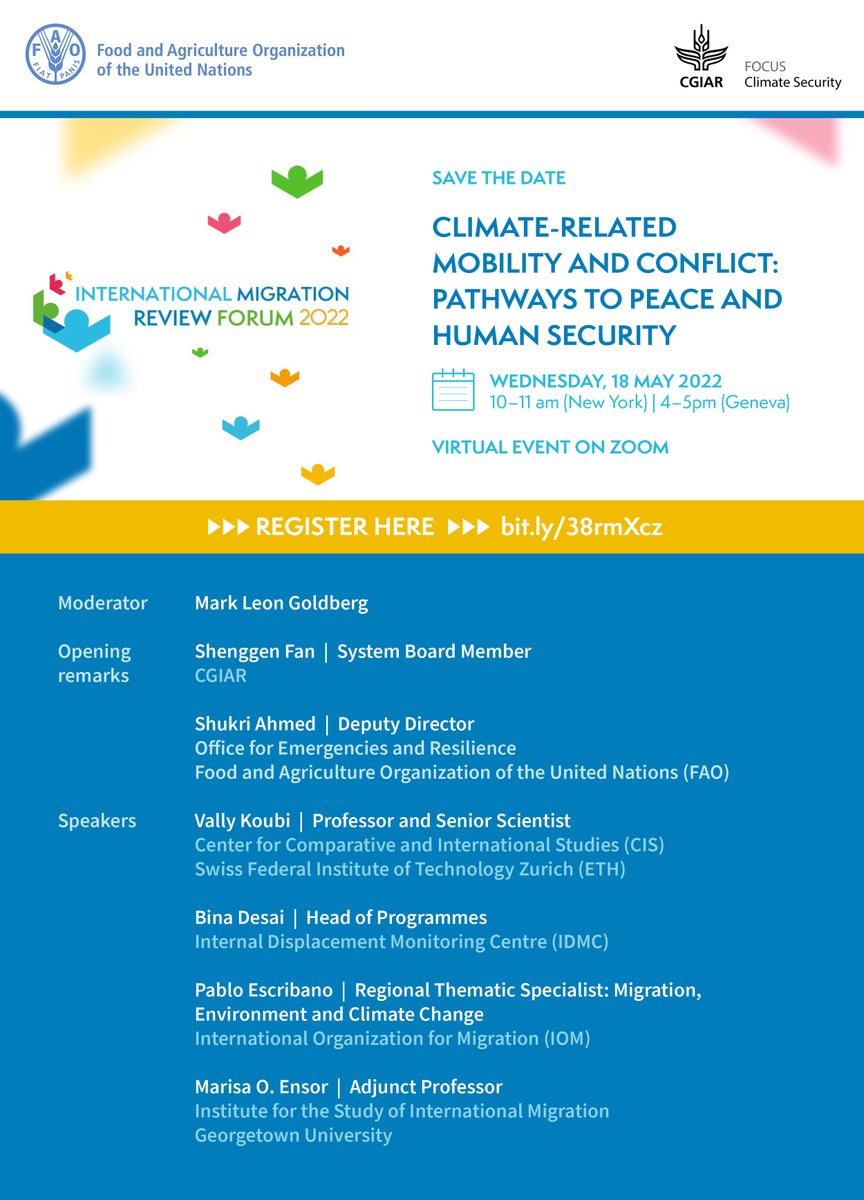 CGIAR | Climate Impact Platform (@cgiarclimate) on Twitter photo Is migration driven by #climatechange a threat to #peace and security?
Join a <a href="/CGIAR/">CGIAR</a> event at the International Migration Review Forum (IMRF), hosted in partnership with
<a href="/FAO/">Food and Agriculture Organization</a>.
Wed 18 May | 16:00 CEST
Live on Zoom us02web.zoom.us/webinar/regist…
#mobility2022 #climatesecurity Is migration driven by #climatechange a threat to #peace and security?
Join a <a href="/CGIAR/">CGIAR</a> event at the International Migration Review Forum (IMRF), hosted in partnership with
<a href="/FAO/">Food and Agriculture Organization</a>.
Wed 18 May | 16:00 CEST
Live on Zoom us02web.zoom.us/webinar/regist…
#mobility2022 #climatesecurity