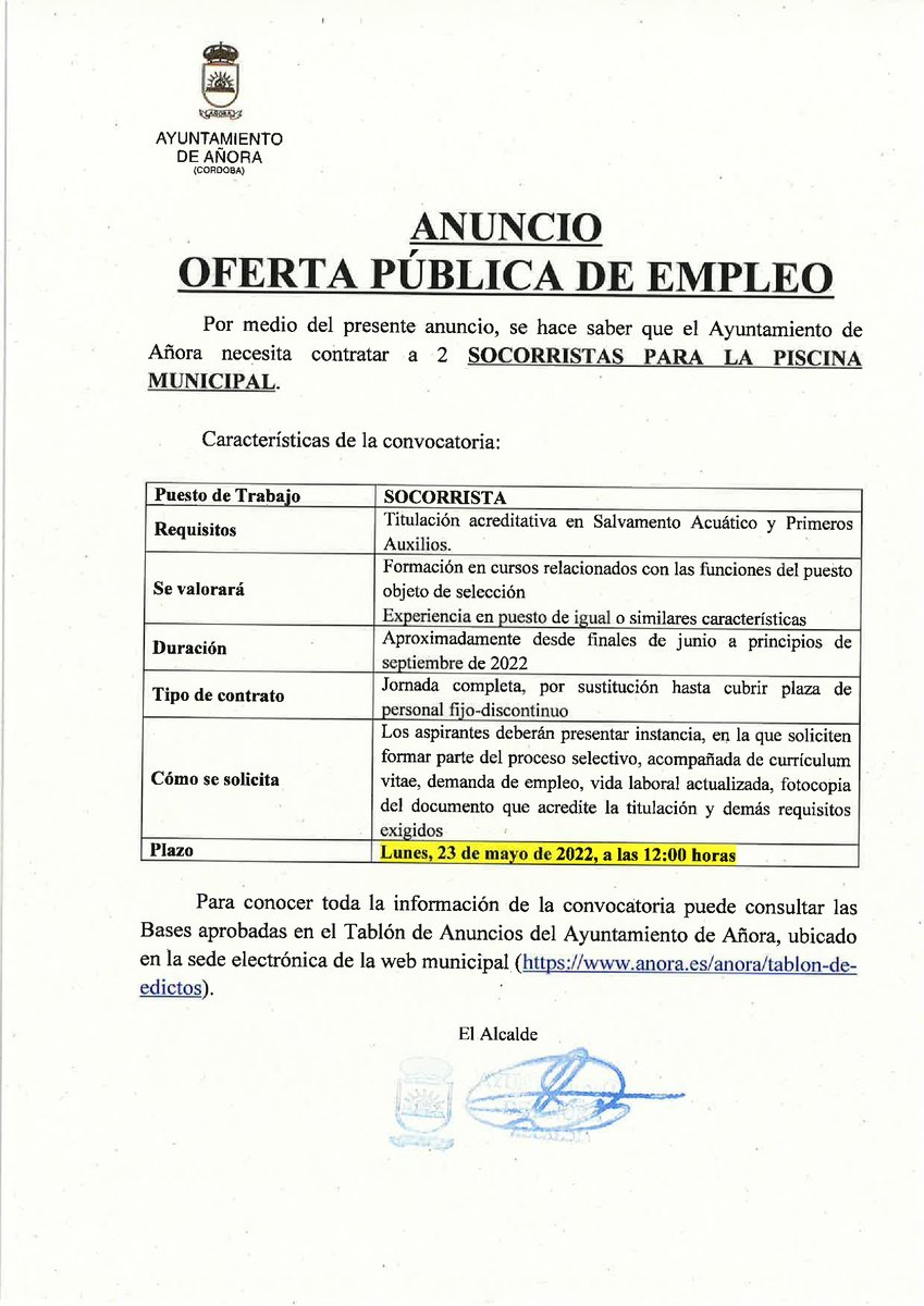 Por medio del presente anuncio, se hace saber que el Ayuntamiento de Añora necesita contratar a 2 socorristas para la Piscina Municipal.
Toda la información necesaria en la imagen adjunta.
Plazo de solicitud hasta el lunes, 23 de mayo de 2022 a las 12:00 horas.
