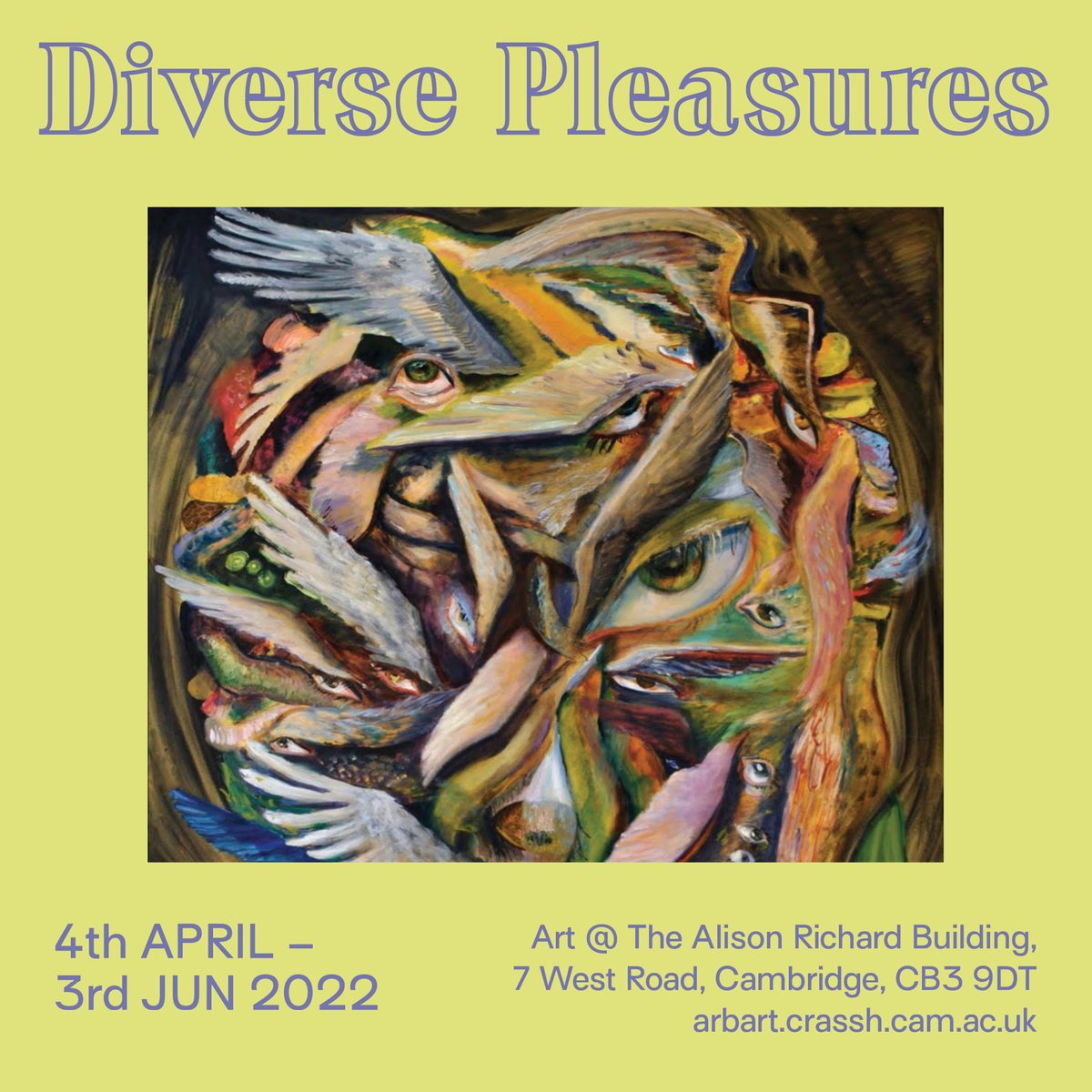 ArtatARB's tweet photo. 📣 Exhibition: Diverse pleasures
4 April - 3 June 2022, Alison Richard Building
➞ https://t.co/7ok9Pk9XLx
With Martyn Cross, Adam Hedley, Andi Magenheimer, Karolina Ptaszkowska, Ben Risk, Phil Root &amp; Avis Underwood. Curated by @BenRisk. https://t.co/nq3uTgDgd8
