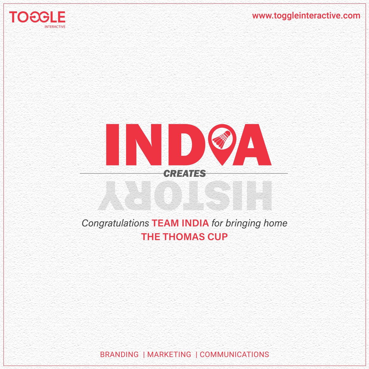 ToggleDigital's tweet photo. Congratulations to Indian Badminton Team for their glorious victory &amp; creating history!! #ThomasCup2022 #Champions #IndianMensBadmintonTeam #Badminton #ThomasCup #Branding #Marketing #Communication #ToggleInteractive https://t.co/bNqHlmLHLo