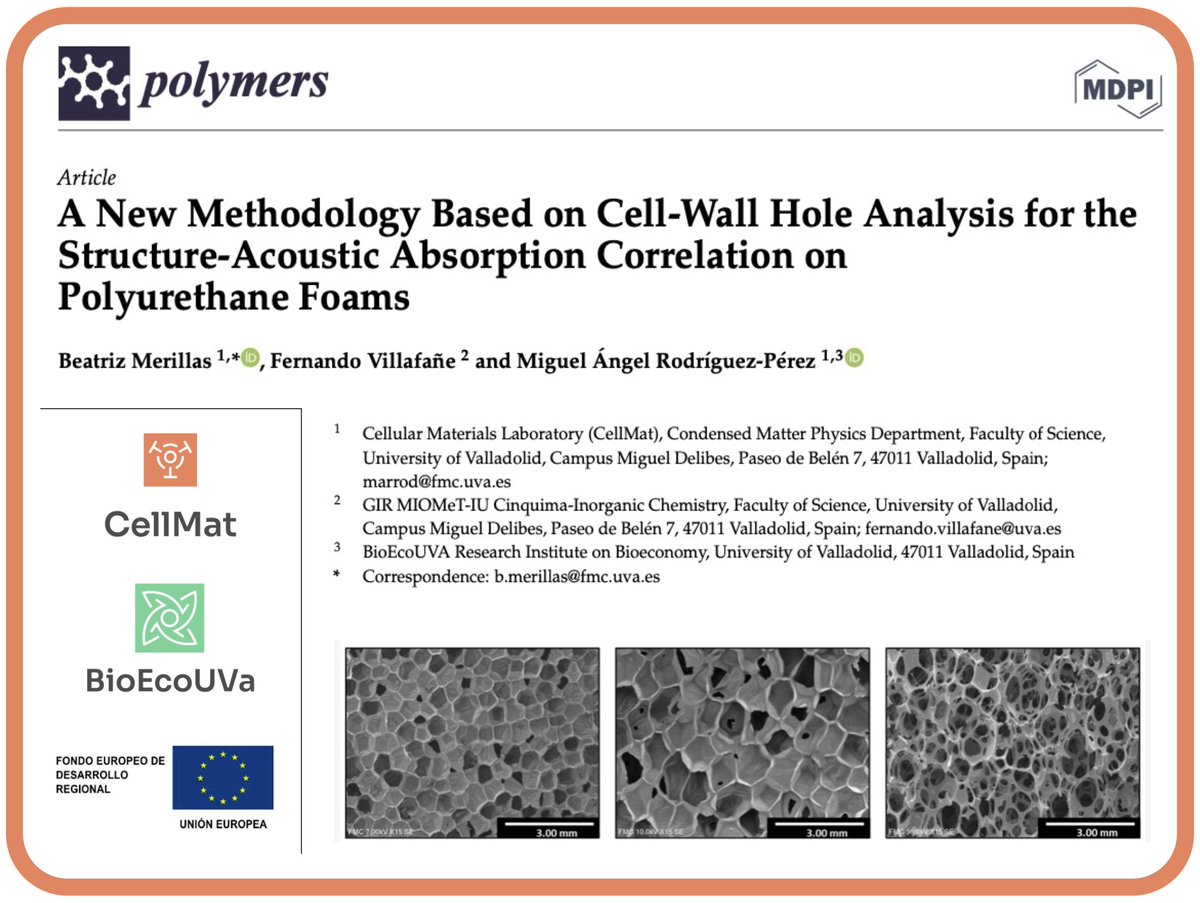 BioEcoUVa's tweet image. 📰 NEW PAPER | &quot;A New Methodology Based on Cell-Wall Hole Analysis for the Structure-Acoustic Absorption Correlation on Polyurethane Foams&quot;. 
#CellMat @BioEcoUVa @iucinquima 

mdpi.com/2073-4360/14/9…