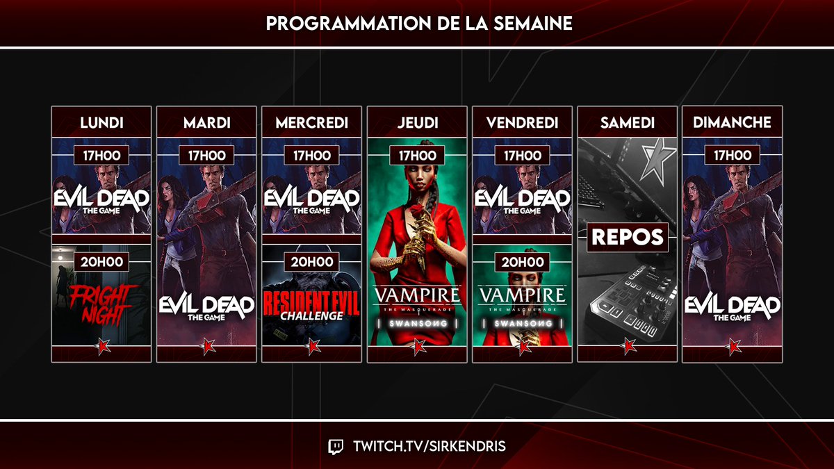 SirKendris's tweet photo. [#twitchfr]

La programmation de la semaine sur Twitch :

- #EvilDeadTheGame 
- #VampireTheMasqueradeSwansong 
- nouvel épisode de #FrightNight lundi à 20H00
- la suite du #REChallenge mercredi à 20H00

Passez tous une excellente semaine ! ❤️🤍

▶️https://t.co/lbwz6kBrul◀️ https://t.co/N5GyMJbXbX