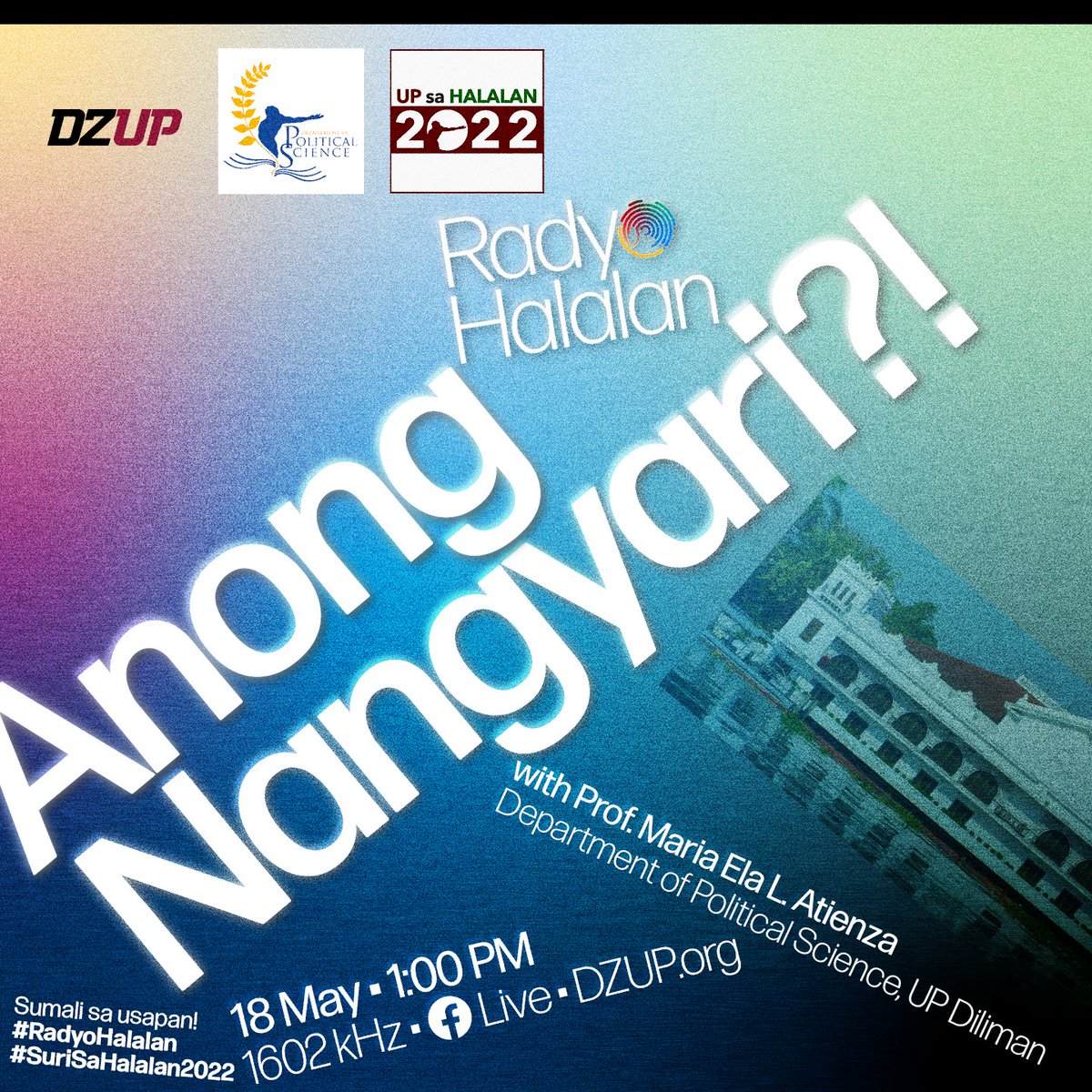 dzup1602's tweet photo. Tapos na ang halalan...ano nga ba ang nangyari? Tapok sa bagong episode ng Radyo Halalan ang isang post-election discussion kasama si Prof. Maria Ela Atienza, ngayong Mayo 18, 1:00 PM!

#UPSaHalalan #RadyoHalalan #DZUP1602 #SuriSaHalalan2022 https://t.co/bMAz68tDkW