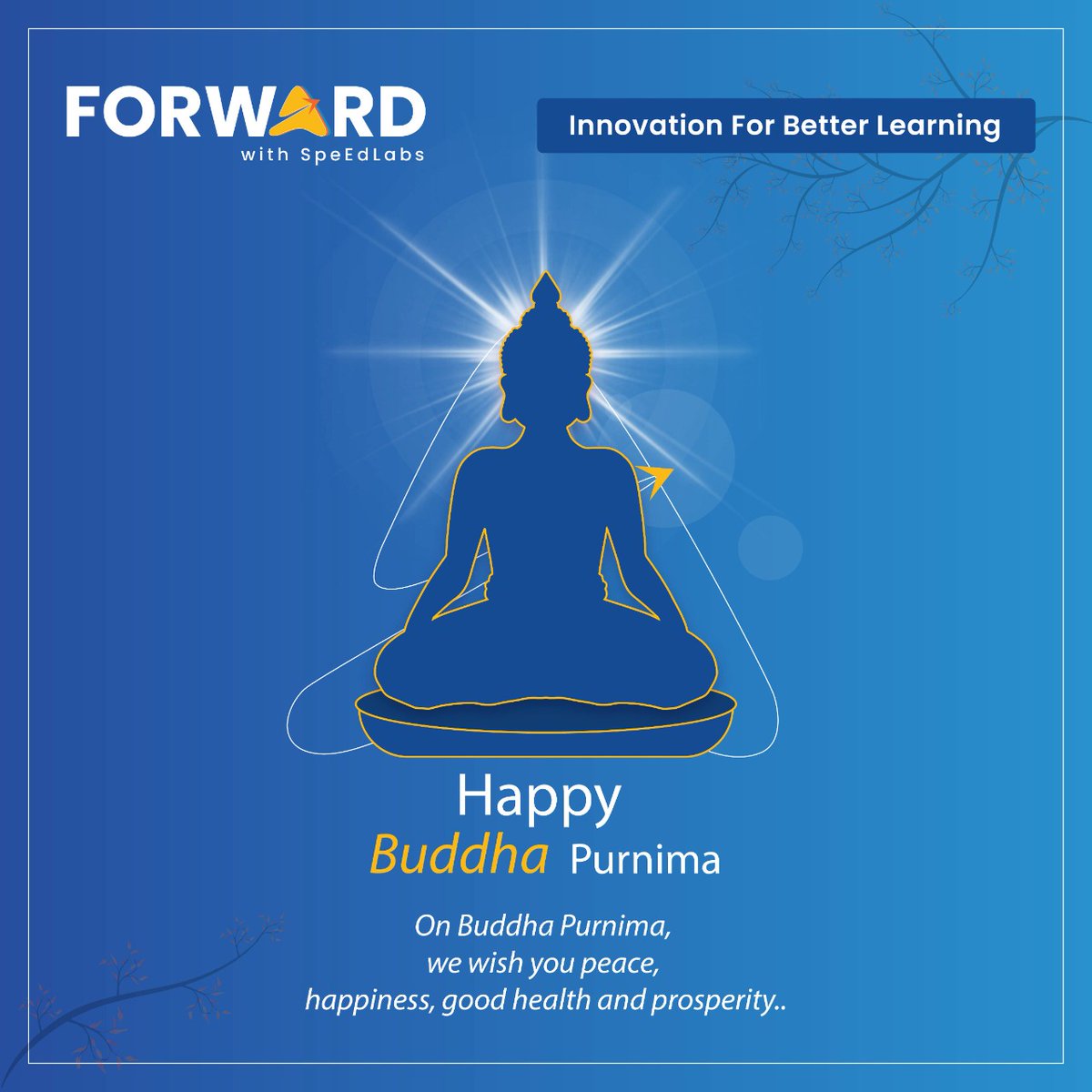FSpeedlabs's tweet photo. Wishing you a very Happy Buddha Purnima!
On Buddha Purnima, we wish you peace, happiness, good health and prosperity.
#forward #speedlabs #technology #innovation #school #futureready https://t.co/6Ah8JkbbaW