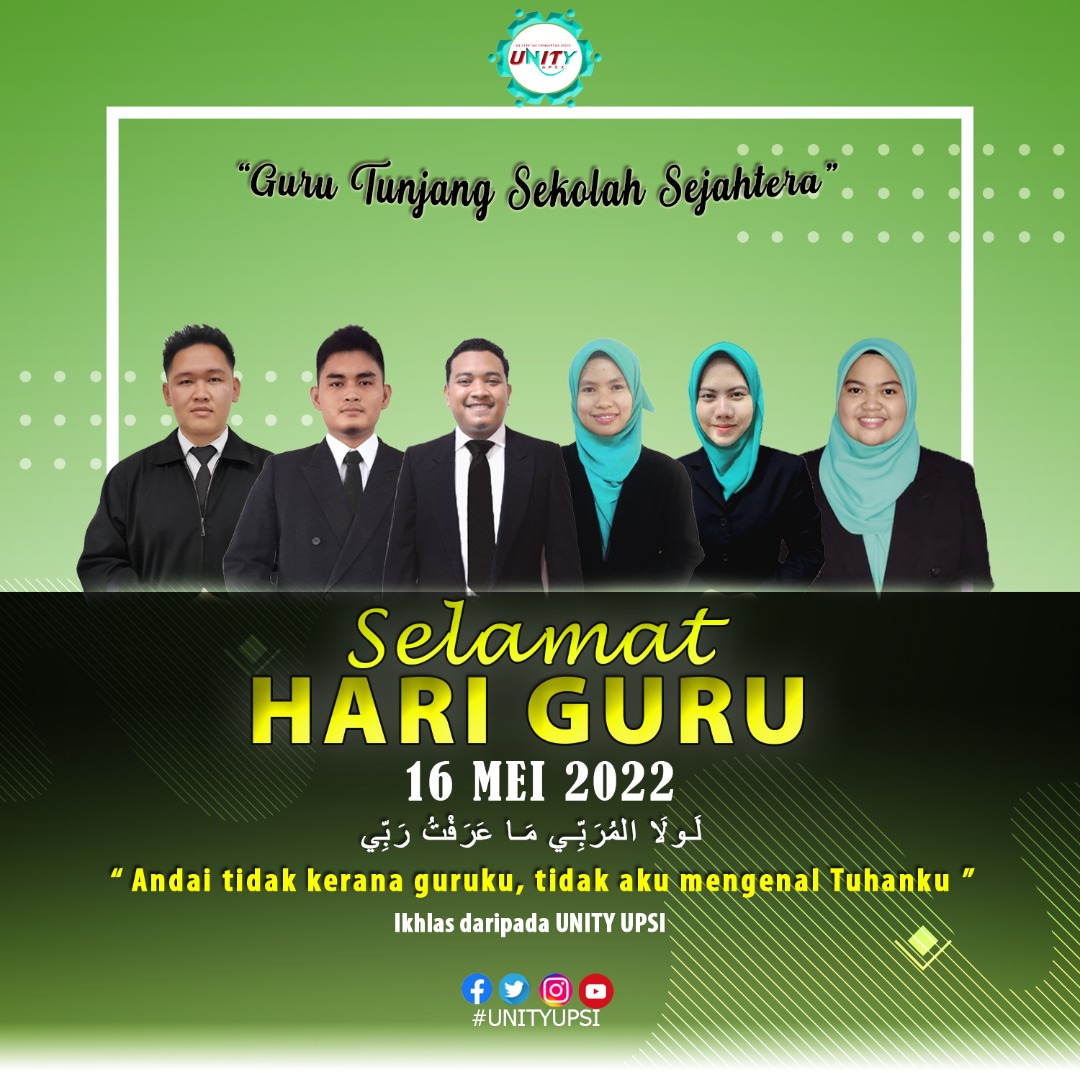 UNITYUPSI_'s tweet photo. Guru Tunjang Sekolah Sejahtera
Selamat Hari Guru kami ucapkan kepada semua yang bergelar pendidik.
#kitaunity
#unityUPSI
#WeLeadWeConquerWeUnite https://t.co/eZlq7JXQvb