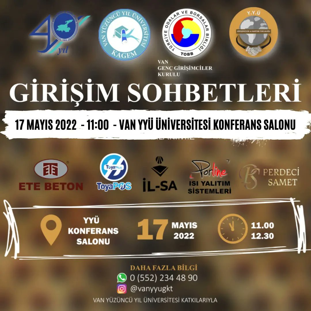 17 Mayıs 2022 Saat: 11:00'de 
#Van Yüzüncü Yıl Üniversitesi Konferans Salonunda gerçekleştirilecek olan "#Girişim Sohbetleri #Yazılım Sektörü" konulu konferansa konuşmacı olaracak #TÜYAFED Genel Başkanı <a href="/mustafa__calis/">mustafa çalış</a> katılım sağlayacak. 

<a href="/HaberVANYYU/">VAN YYÜ</a> <a href="/Vanyyugkt/">VAN YYÜ GKT</a>
<a href="/tobbggkvan/">Van Genç Girişimciler Kurulu</a>