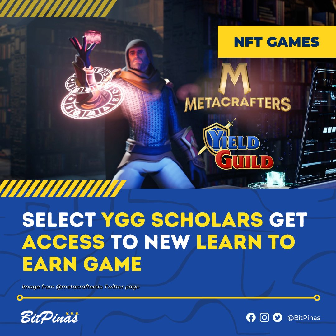 bitpinas's tweet photo. Metacrafters students will pay their tuition for courses, but upon completion, they will earn it back plus rewards. Scholars in the YGG pilot program will have their tuition FULLY covered by YGG in exchange for sharing a portion of the rewards.  https://t.co/SR6pfdGqwa https://t.co/VHwTktX1S0